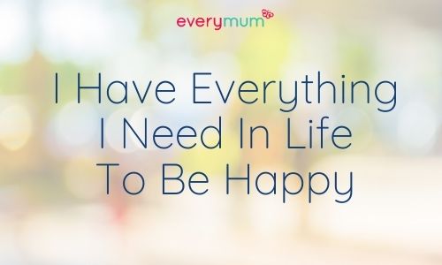 10 Positive Affirmations To Boost Your Self-Worth everything i need